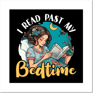Reading I Read Past My Bedtime Loves Reading Books Posters and Art